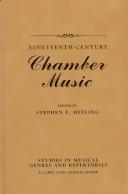 Cover of: Nineteenth-century chamber music
