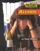 Cover of: Alcohol by Paula McGuire
