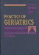 Cover of: Practice of geriatrics
