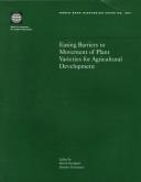 Cover of: Easing barriers to movement of plant varieties for agricultural development by edited by David Gisselquist, Jitendra Srivastava.