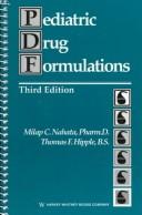 Cover of: Pediatric drug formulations