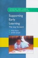 Supporting early learning by Victoria Hurst
