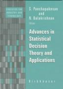Cover of: Advances in statistical decision theory and applications