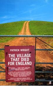 Cover of: The village that died for England by Patrick Wright