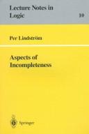 Cover of: Aspects of incompleteness by Lindström, Per