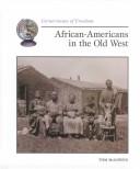 Cover of: African-Americans in the Old West by Tom McGowen