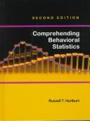 Cover of: Comprehending behavioral statistics