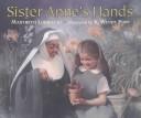 Cover of Sister Anne's hands