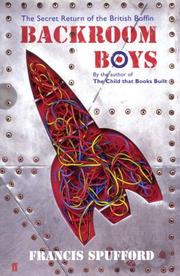 Cover of: Backroom boys: the secret return of the British boffin