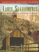 Cover of: Early settlements by Spangenburg, Ray