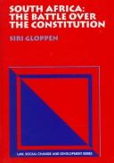 Cover of: South Africa: the battle over the Constitution