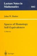 Spaces of homotopy self-equivalences by John W. Rutter