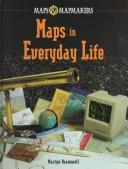 Cover of: Maps in everyday life