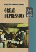 Cover of: Causes and consequences of the Great Depression by Stewart Ross, Stewart Ross