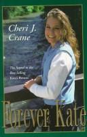 Cover of: Forever Kate by Cheri J. Crane