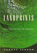 Cover of: Landprints by George Seddon
