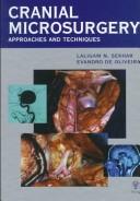 Cranial microsurgery by Laligam N. Sekhar