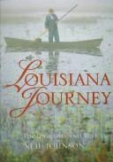 Cover of: Louisiana journey by Neil Johnson