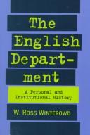 Cover of: The English department: a personal and institutional history