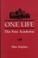 Cover of: One life