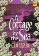 Cover of: A cottage by the sea