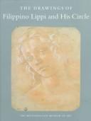 The drawings of Filippino Lippi and his circle by Lippi, Filippino