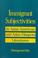 Cover of: Immigrant subjectivities in Asian American and Asian diaspora literatures