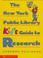 Cover of: The New York Public Library kid's guide to research
