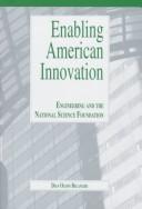 Enabling American innovation by Belanger, Dian Olson