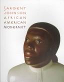 Cover of: Sargent Johnson: African American modernist