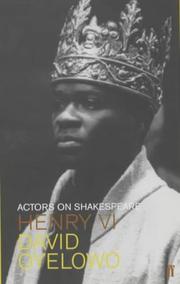 Cover of: "Henry VI" (Actors on Shakespeare)