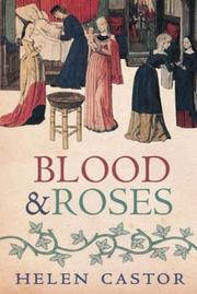 Cover of: Blood & roses: the Paston Family in the fifteenth century
