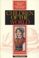 Cover of: Children of the world