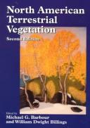 Cover of: North American terrestrial vegetation by edited by Michael G. Barbour, William Dwight Billings.