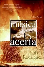 Cover of: Musica de la Aceria by Luis J. Rodriguez