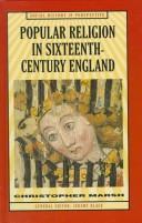 Cover of: Popular religion in sixteenth-century England: holding their peace