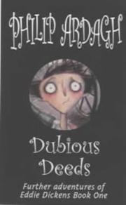 Dubious Deeds (Further Adventures of Eddie Dickens) by Philip Ardagh