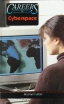 Cover of: Exploring careers in cyberspace