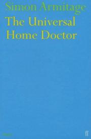 Cover of: The Universal Home Doctor by Simon Armitage, Simon Armitage