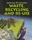 Cover of: Waste, recycling, and re-use