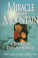 Cover of: Miracle on the mountain | Mike Couillard