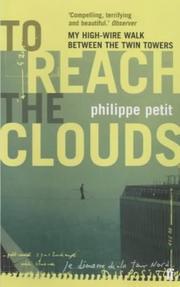 Cover of: To Reach the Clouds by Philippe Petit