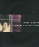 Cover of: Artist/author: contemporary artists' books