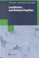 Cover of: Lantibiotics and related peptides