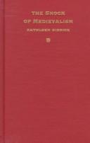 Cover of: The shock of medievalism by Kathleen Biddick