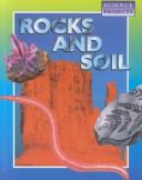 Cover of: Rocks and soil by Robert Snedden