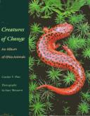 Cover of: Creatures of change: an album of Ohio animals