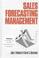 Cover of: Sales forecasting management