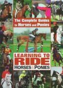Cover of: Learning to ride horses and ponies