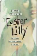 Cover of: Easter Lilly: a novel of the South today